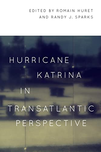 Beispielbild fr Hurricane Katrina in Transatlantic Perspective zum Verkauf von Blackwell's