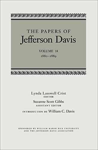 Imagen de archivo de The Papers of Jefferson Davis: 1880-1889: Vol 14 a la venta por Revaluation Books