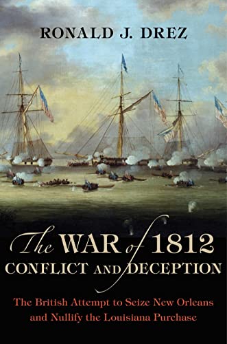 Beispielbild fr The War of 1812, Conflict and Deception zum Verkauf von Blackwell's