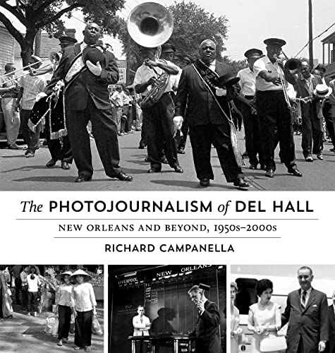 Stock image for THE PHOTOJOURNALISM OF DEL HALL for sale by INDOO