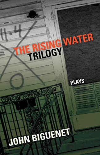 Stock image for The Rising Water Trilogy: Plays for sale by GF Books, Inc.