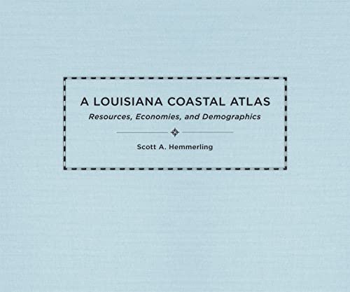 Beispielbild fr A Louisiana Coastal Atlas zum Verkauf von Blackwell's