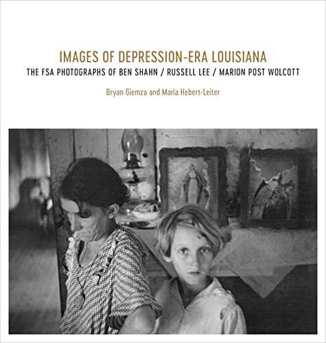 Beispielbild fr Images of Depression-Era Louisiana zum Verkauf von Blackwell's