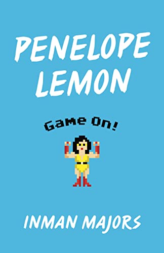 Stock image for Penelope Lemon: Game On! (Yellow Shoe Fiction) for sale by More Than Words