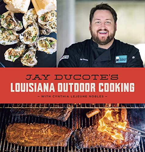 Imagen de archivo de Jay Ducote  s Louisiana Outdoor Cooking a la venta por Bookmonger.Ltd
