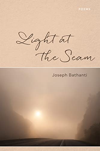 Stock image for Light at the Seam: Poems for sale by GF Books, Inc.