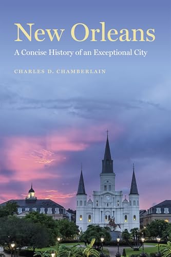 Immagine stock per New Orleans: A Concise History of an Exceptional City