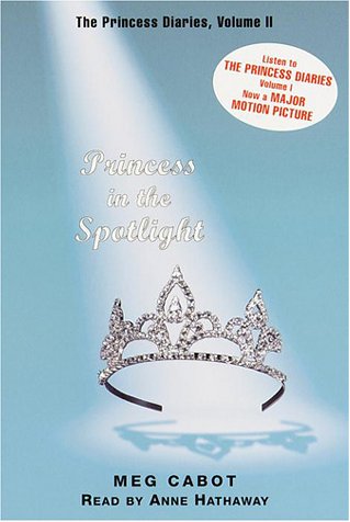 Beispielbild fr Princess in the Spotlight (The Princess Diaries, Vol. 2) zum Verkauf von Ergodebooks