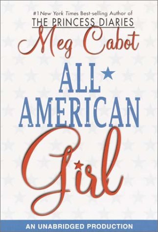 All-American Girl (9780807209011) by Cabot, Meg