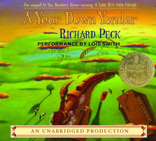 Year Down Yonder, a (Lib)(CD) (9780807211694) by Richard Peck