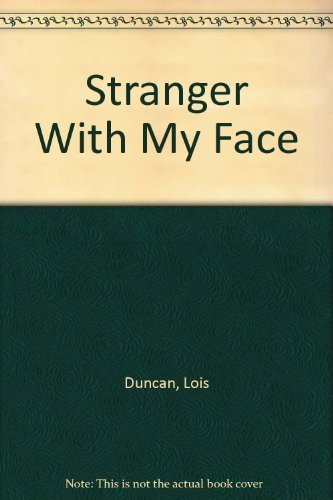 9780807213711: Stranger with My Face