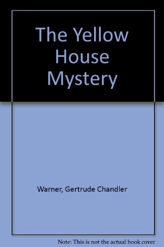 9780807214497: The Yellow House Mystery