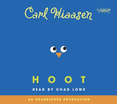 Hoot (Lib)(CD) (9780807215951) by Carl Hiaasen