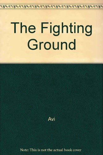 9780807218440: The Fighting Ground