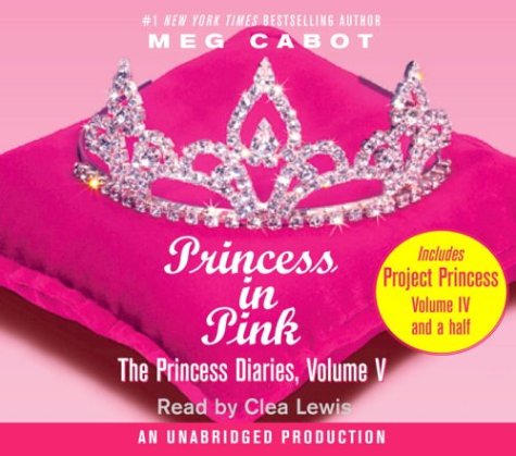 Beispielbild fr The Princess Diaries, Volume V: Princess in Pink: with Project Princess: The Princess Diaries #4.5 zum Verkauf von The Yard Sale Store