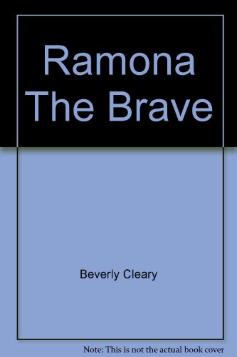 Stock image for Ramona the Brave for sale by The Yard Sale Store