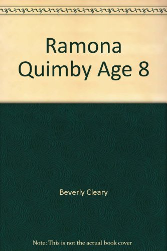 Ramona Quimby, Age 8 (9780807273203) by Beverly Cleary; Stockard Channing