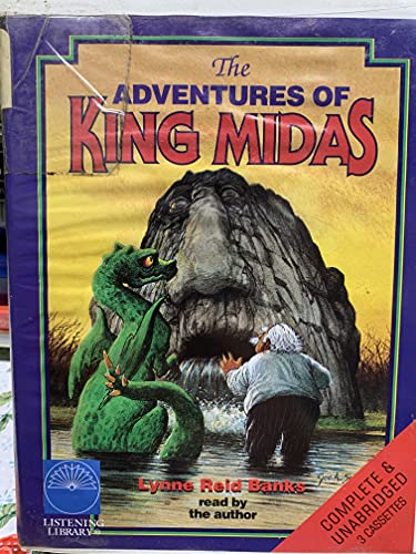 The Adventures of King Midas (9780807275153) by Lynne Reid Banks