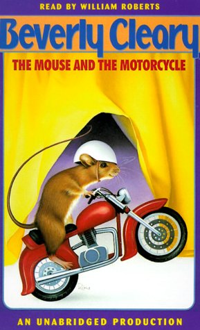 The Mouse and the Motorcycle (9780807275818) by Cleary, Beverly