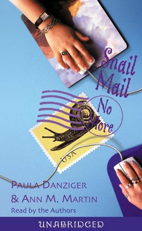 Snail Mail No More (9780807282403) by Paula Danziger; Ann M. Martin