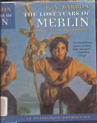 The Lost Years of Merlin (9780807287651) by T A Barron