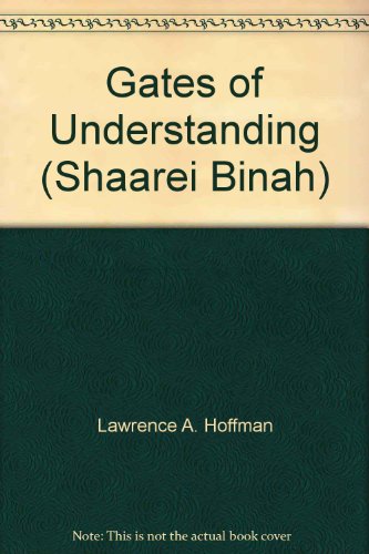 Beispielbild fr Gates of Understanding (Shaarei Binah) zum Verkauf von Gulf Coast Books