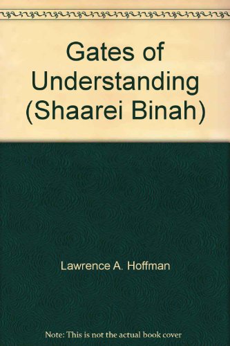 Stock image for Gates of Understanding (Shaarei Binah) for sale by Gulf Coast Books