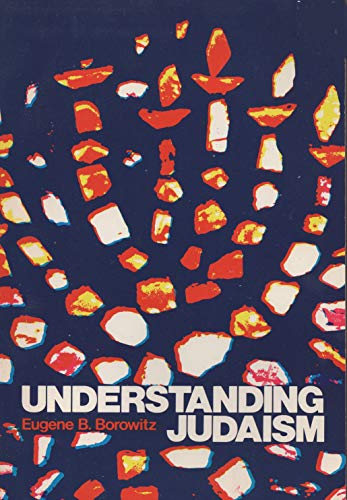 Stock image for Understanding Judaism for sale by Better World Books: West