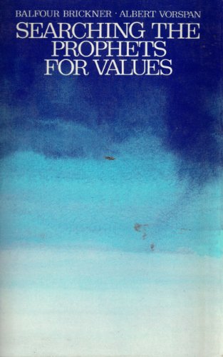 9780807400470: Searching the Prophets for Values