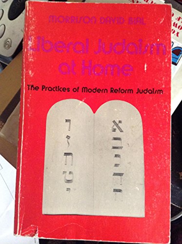 Imagen de archivo de Liberal Judaism at Home: The Practice of Modern Reform Judaism a la venta por Books to Die For