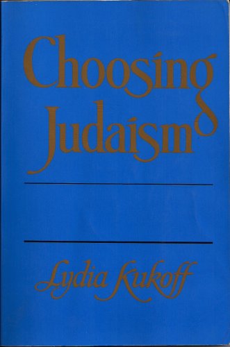 Stock image for Choosing Judaism for sale by Top Notch Books