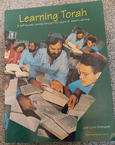 Stock image for Learning Torah : A Self-Guided Journey through the Layers of Jewish Learning for sale by HPB-Red