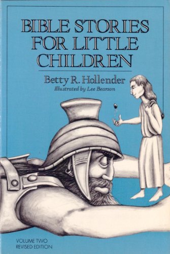 Beispielbild fr Bible Stories for Little Children, Vol. 2 zum Verkauf von Wonder Book