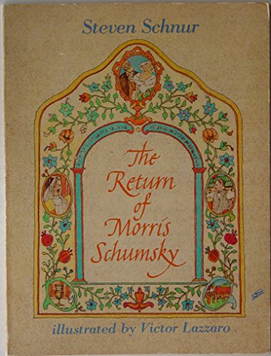 Beispielbild fr The Return of Morris Schumsky zum Verkauf von SecondSale