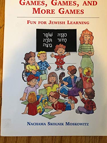 Beispielbild fr Games, Games, and More Games: Fun for Jewish Learning zum Verkauf von ThriftBooks-Dallas