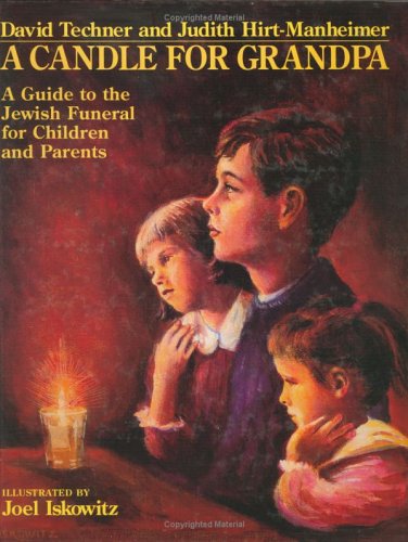 9780807405079: A Candle for Grandpa: A Guide to the Jewish Funeral for Children and Parents