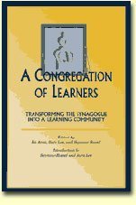 9780807405383: A Congregation of Learners: Transforming the Synagogue into a Learning Community