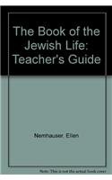 9780807405581: The Book of the Jewish Life: Teacher's Guide