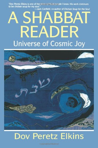 9780807406311: A Shabbat Reader: Universe of Cosmic Joy