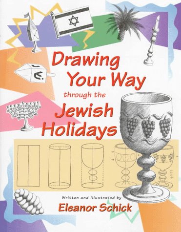 Stock image for Drawing Your Way Through the Jewish Holidays for sale by HPB Inc.
