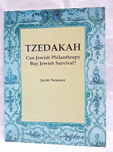 9780807406373: Tzedakah: Can Jewish Philanthropy Buy Jewish Survival?