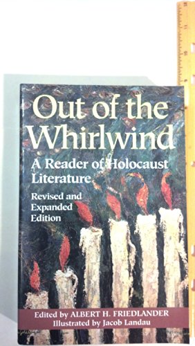 Beispielbild fr Out of the Whirlwind: A Reader of Holocaust Literature zum Verkauf von Half Price Books Inc.