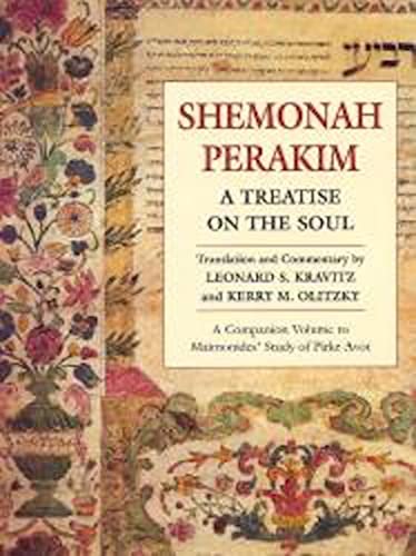 Beispielbild fr Shemonah Perakim: A Treatise on the Soul zum Verkauf von Wonder Book