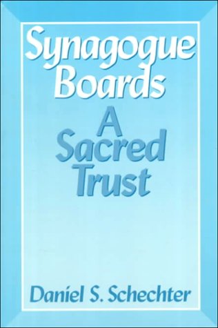 Stock image for Synagogue Boards : A Sacred Trust for sale by Better World Books