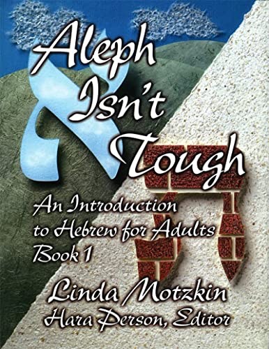 Stock image for Aleph Isn't Tough: An Introduction to Hebrew for Adults for sale by BooksRun