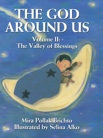 Beispielbild fr The God Around Us:Vol. 2: The Valley of Blessings zum Verkauf von HPB-Diamond