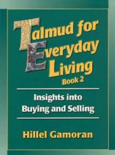 Stock image for Talmud for Everyday Living Book 1: Employer-Employee Relations for sale by Front Cover Books