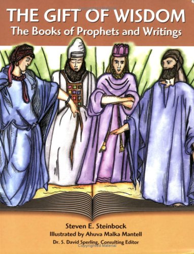 Stock image for The Gift of Wisdom: The Books of Prophets and Writings for sale by Your Online Bookstore