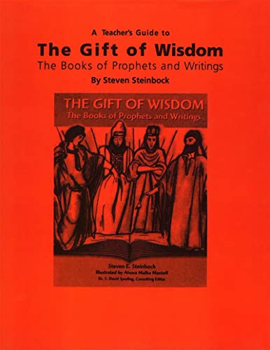 9780807407592: The Gift of Wisdom: The Books of Prophets and Writings