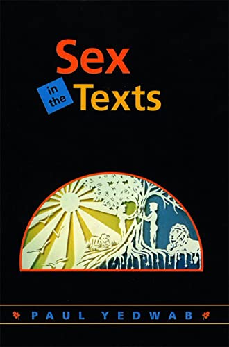 Beispielbild fr Sex in the Texts. zum Verkauf von Henry Hollander, Bookseller